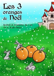 Les trois oranges de Nol