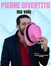 Pierre Divertito dans Ma voie