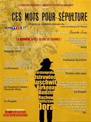 Ces mots pour spulture - 80 ans de la Libration des camps