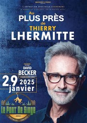 Au plus prs de Thierry Lhermitte