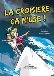 La croisire a m'use