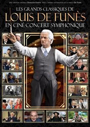 Louis de Funès en Ciné-Concert Znith de Toulouse Affiche