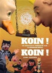 Guignol et Koin Koin