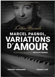 Pagnol, variations d'amour