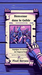 Bienvenue dans la guilde