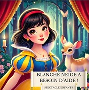 Blanche Neige a besoin d'aide