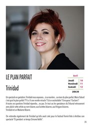 Trinidad dans Le plan parfait Thtre le Tribunal Affiche