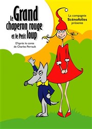 Le grand chaperon rouge et le petit loup Kawa Thtre Affiche