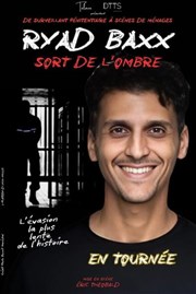 Ryad Baxx sort de l'ombre La Compagnie du Caf-Thtre - Petite salle Affiche