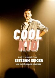 Esteban Geiger dans Cool Kid