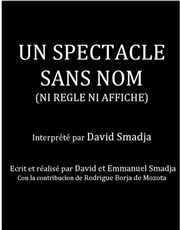 David Smadja Dans Un Spectacle Sans Nom Pranzo Gymnase Billetreduc Com