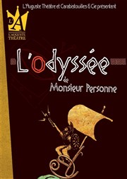 L'Odyssée de Monsieur Personne L'Auguste Thtre Affiche