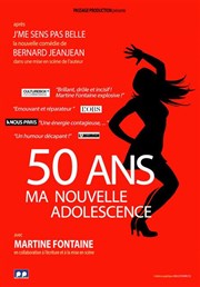 50 ans, ma nouvelle adolescence Comdie de Rennes Affiche