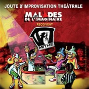 Match d'impro ! les malades de l'imaginaire vs le mithe de marseille La Camilienne Affiche