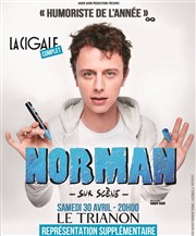 Norman dans Norman Sur Scène Le Trianon Affiche