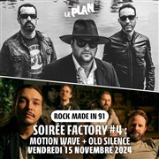 Factory #4 : Motion Wave + Old Silence Le Plan - Club Affiche