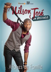 Nilson José dans Affaires de Famille Le Trait d'Union Affiche