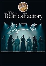 The Beatles Factory : Days in a life Thtre Jacques Prvert Affiche