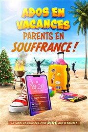 Ados en vacances, parents en souffrance ! Le Rideau Rouge Affiche