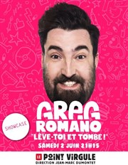 Greg Romano dans Lève toi et tombe Le Point Virgule Affiche