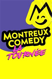 Montreux Comedy, la tournée | Poitiers Arena Futuroscope Affiche