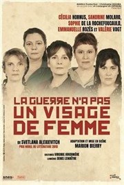 La guerre n'a pas un visage de femme Thtre Silvia Monfort Affiche