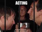 Acting Ferme Dupire Affiche