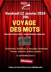 Voyage des mots Caf Thtre du Ttard Affiche