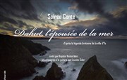 Dahut, l'épousée de la Mer Crer pour s'panouir Affiche