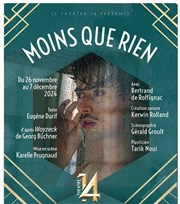 Moins que rien Thtre 14 Affiche