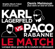 Karl Lagerfeld vs Paco Rabanne : le Match L'Angelus Comedy Club Affiche