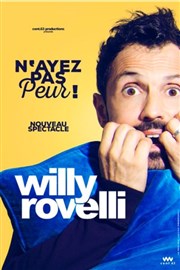 Willy Rovelli dans N'ayez pas peur ! Thtre  l'Ouest Caen Affiche