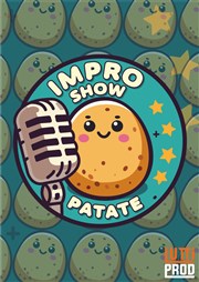 Impro Show Patate Maison Sage Affiche