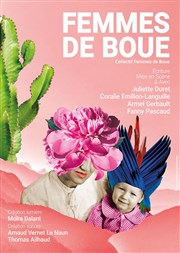 Femmes de Boue Thtre des Beaux Arts Affiche