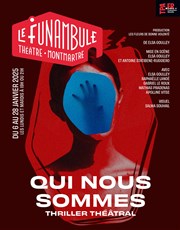 Qui nous sommes Le Funambule Montmartre Affiche