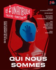 Qui nous sommes Le Funambule Montmartre Affiche