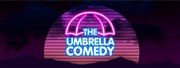 Umbrella Comedy Light La Taverne de l'Olympia Affiche