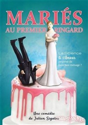 Mariés au premier ringard La Comdie d'Aix Affiche