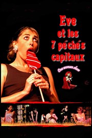 Corinne Maillé dans Eve et les 7 péchés capitaux Kawa Thtre Affiche