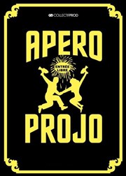 Apéro Projo 68ème édition Caf de Paris Affiche