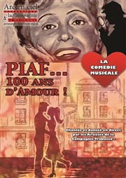 Piaf... 100 ans d'amour ! Salle Paul Eluard Affiche
