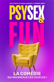 Psy, Sex and Fun Thtre Victoire Affiche