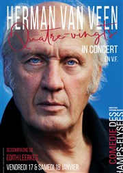 Herman Van Veen : Quatre-vingts La Comdie des Champs Elyses Affiche