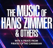 The Music of Hans Zimmer & others Auditorium du Pharo Affiche