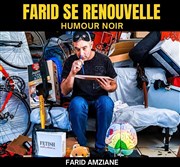 Farid Amziane dans Farid se renouvelle L'Appart Caf - Caf Thtre Affiche