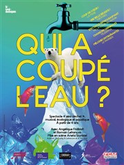 Qui a coupé l'eau ? Au Bureau Affiche