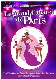 Le Grand Cabaret de Paris Salle de spectacle du Pasino de Saint Amand les Eaux Affiche