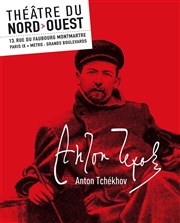 Lecture : Nouvelles d'Anton Tchekhov : Ma Femme et La Cigale Thtre du Nord Ouest Affiche