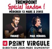 Le trempoint | special tandem Le Point Virgule Affiche