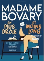 Mme Bovary en plus drôle et moins long Thtre Le Petit Manoir Affiche